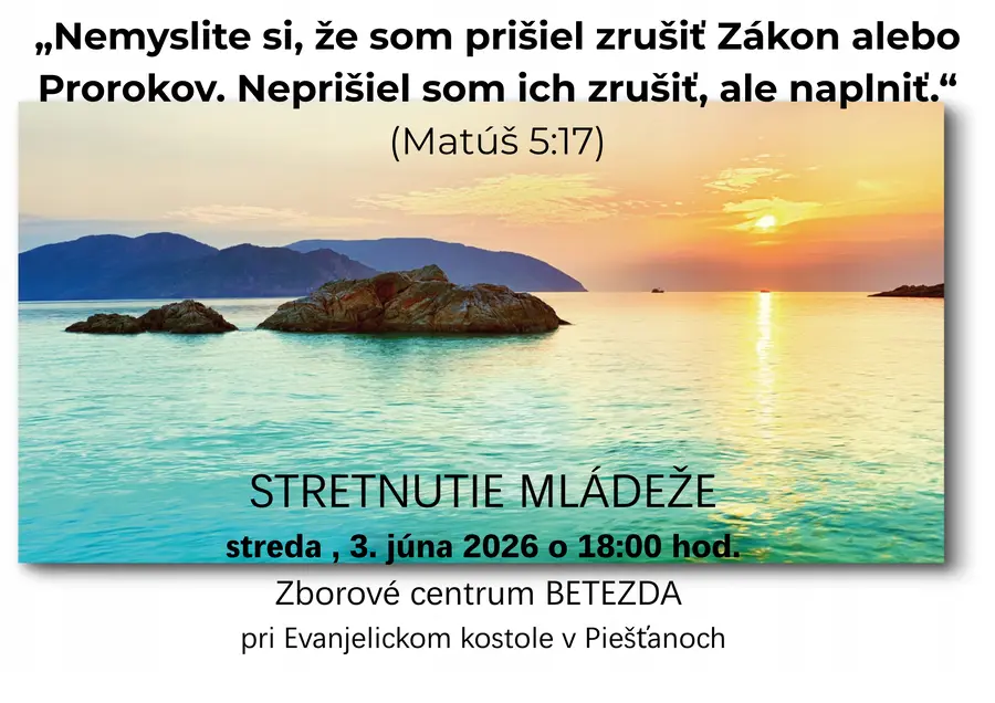 STRETNUTIE MLÁDEŽE, streda, 03. júna 2026