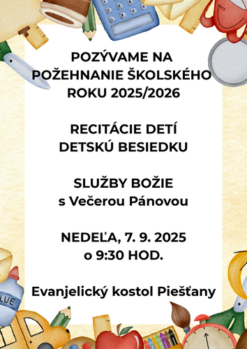 POŽEHNANIE NOVÉHO ŠKOLSKÉHO ROKu 2025/2026
