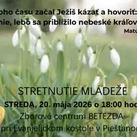 STRETNUTIE MLÁDEŽE streda, 20. mája 2026