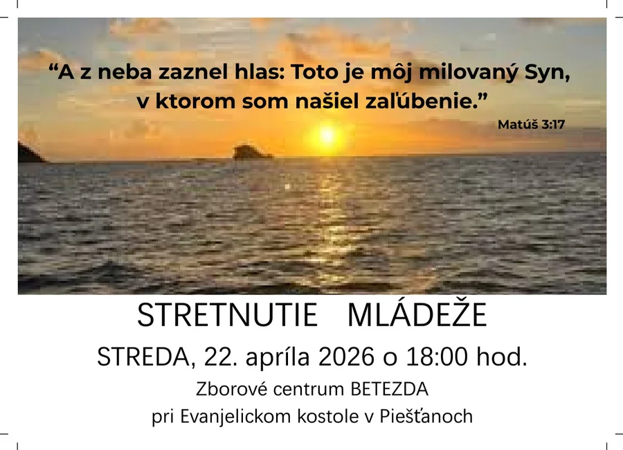 STRETNUTIE MLÁDEŽE streda 22. apríla 2026